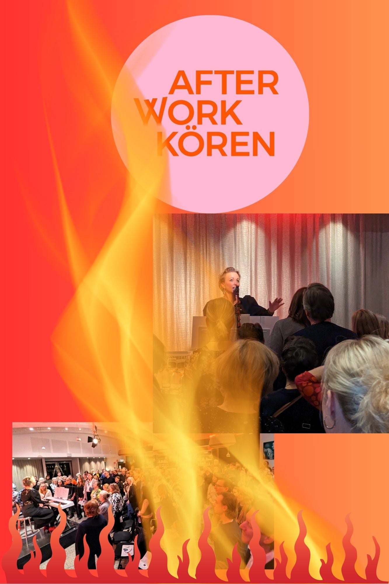 After Work Kören STOCKHOLM - FIRE